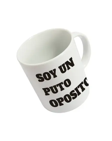 Taza "Soy un puto OPOSITOR" Fisura